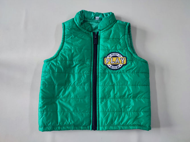 Bodywarmer vert écusson "Be ready to play with me", moins cher chez Petit Kiwi