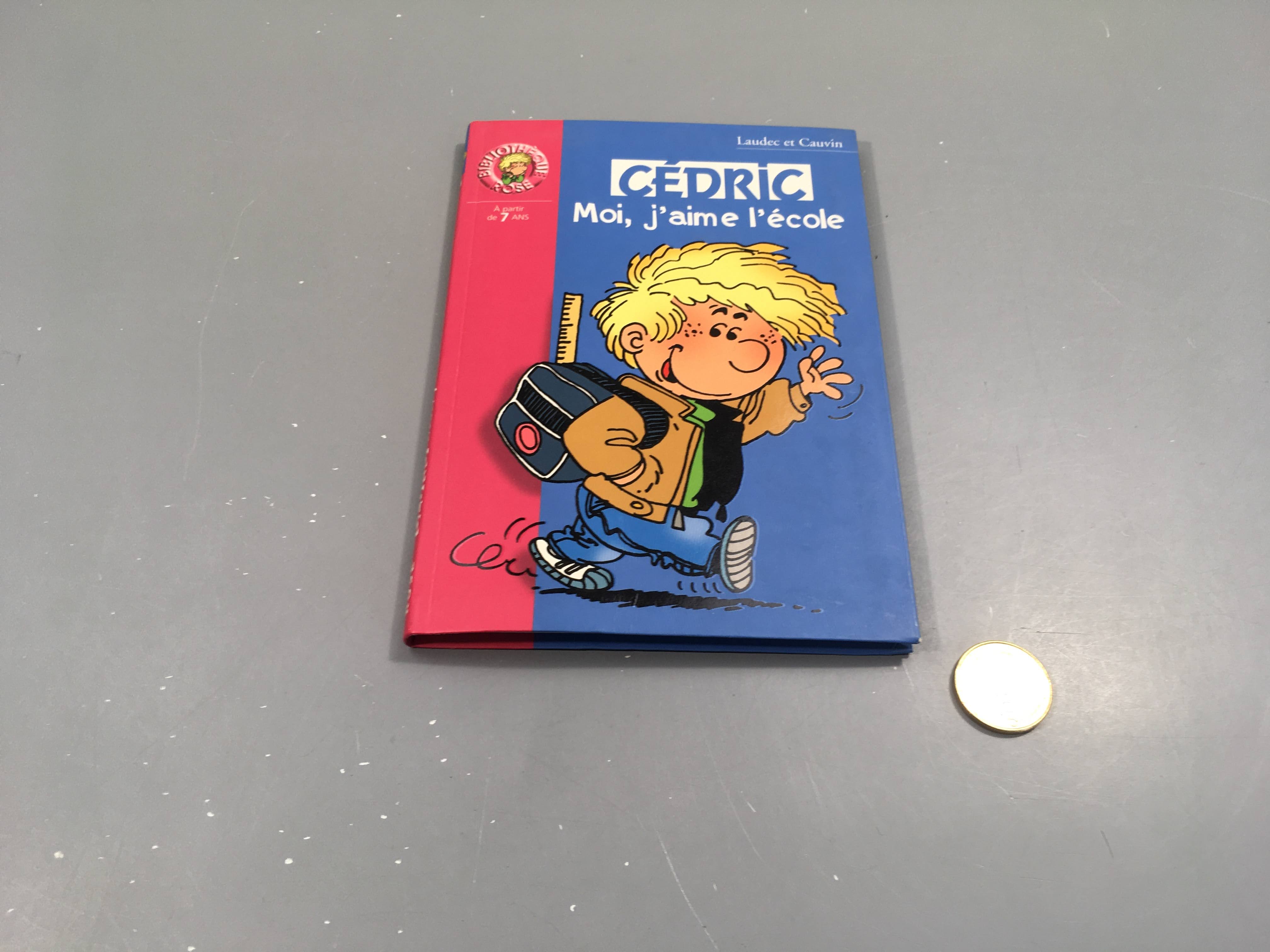 Cédric-Moi j'aime l'école-Bibliothèque rose +7a