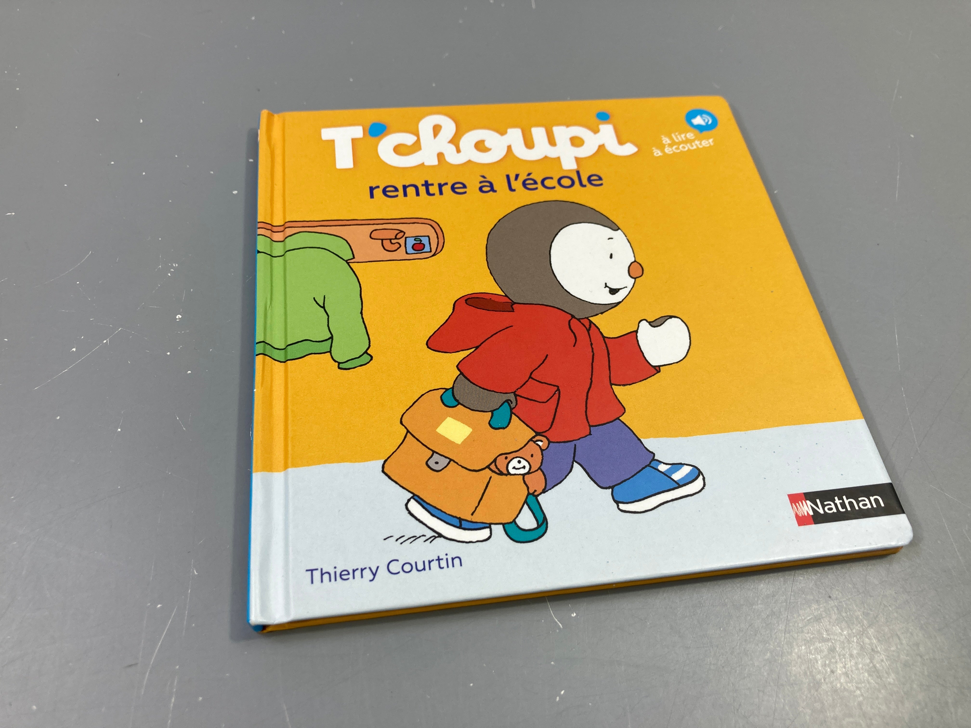 T'choupi rentre à l'école, à lire et écouter