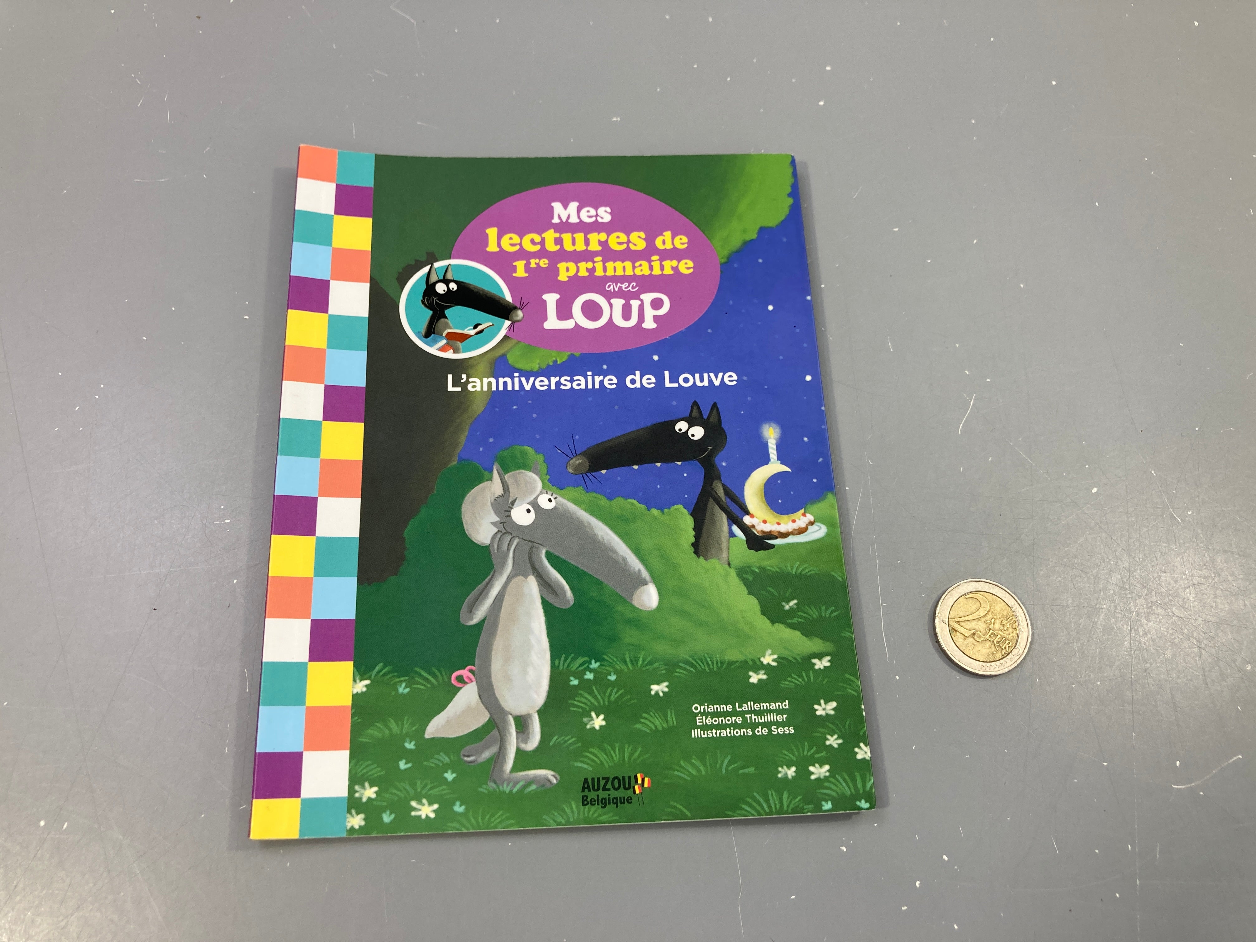 L'anniversaire de Louve, Mes lectures de 1er primaire avec loup