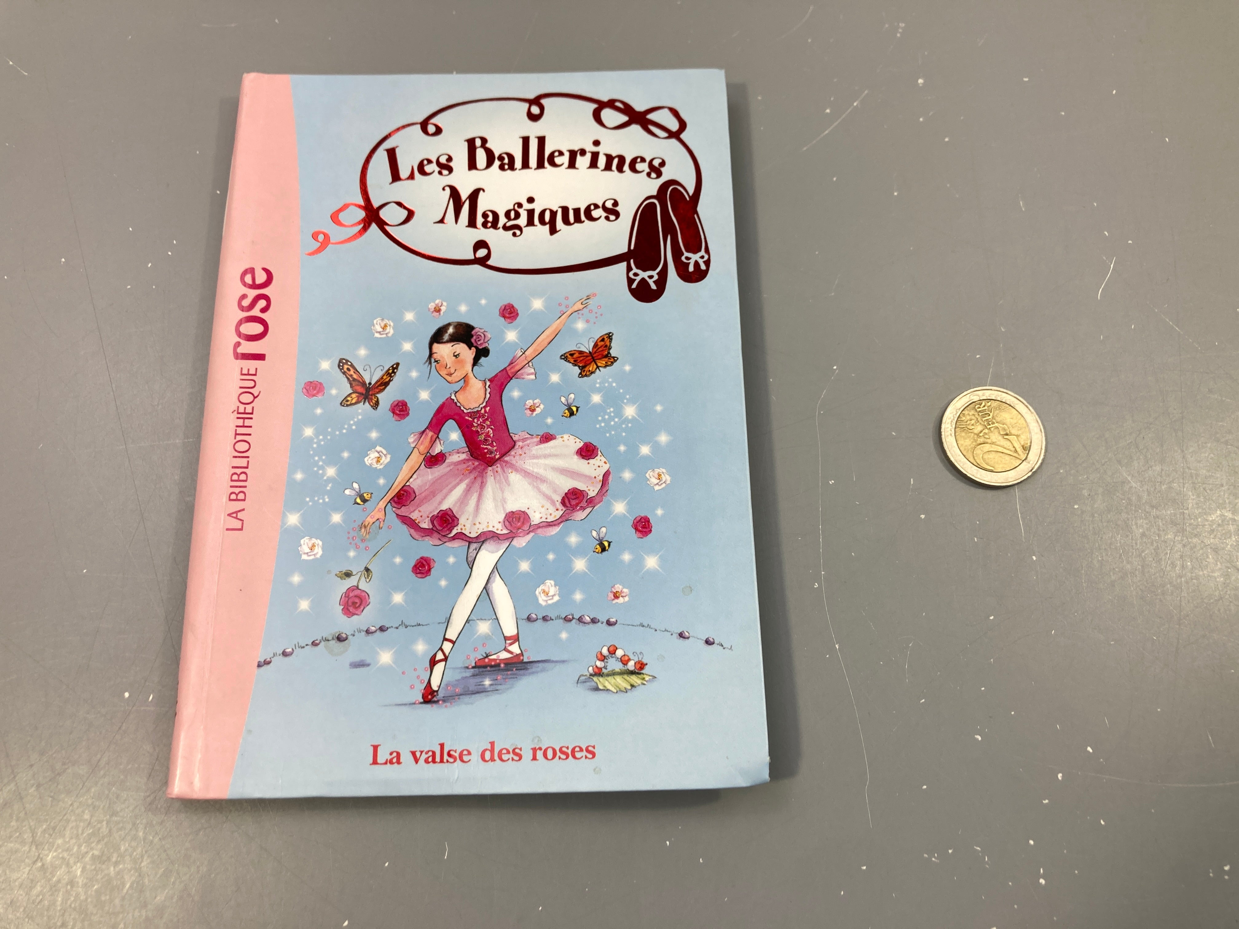 La valse des roses. Les Ballerines Magiques. La bibliothèque rose