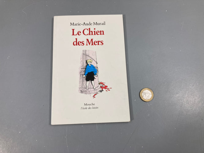 Le chien des mers-l'école des loisirs, moins cher chez Petit Kiwi