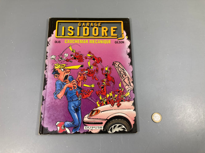 Garage Isidore-Cauchemar mécanique, moins cher chez Petit Kiwi