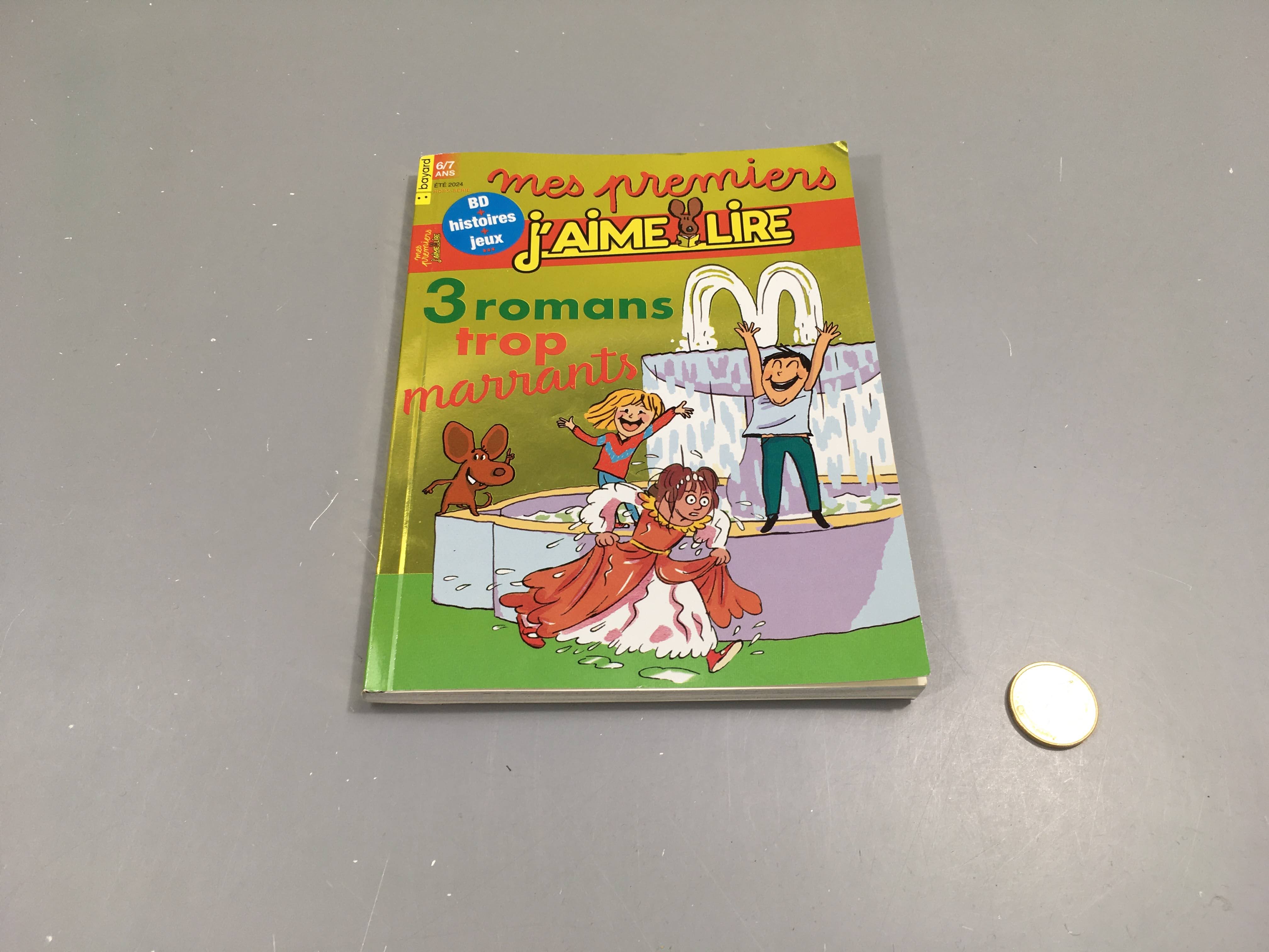 mes premiers j'aime lire, 3 romans trop marrants, 6-7 ans