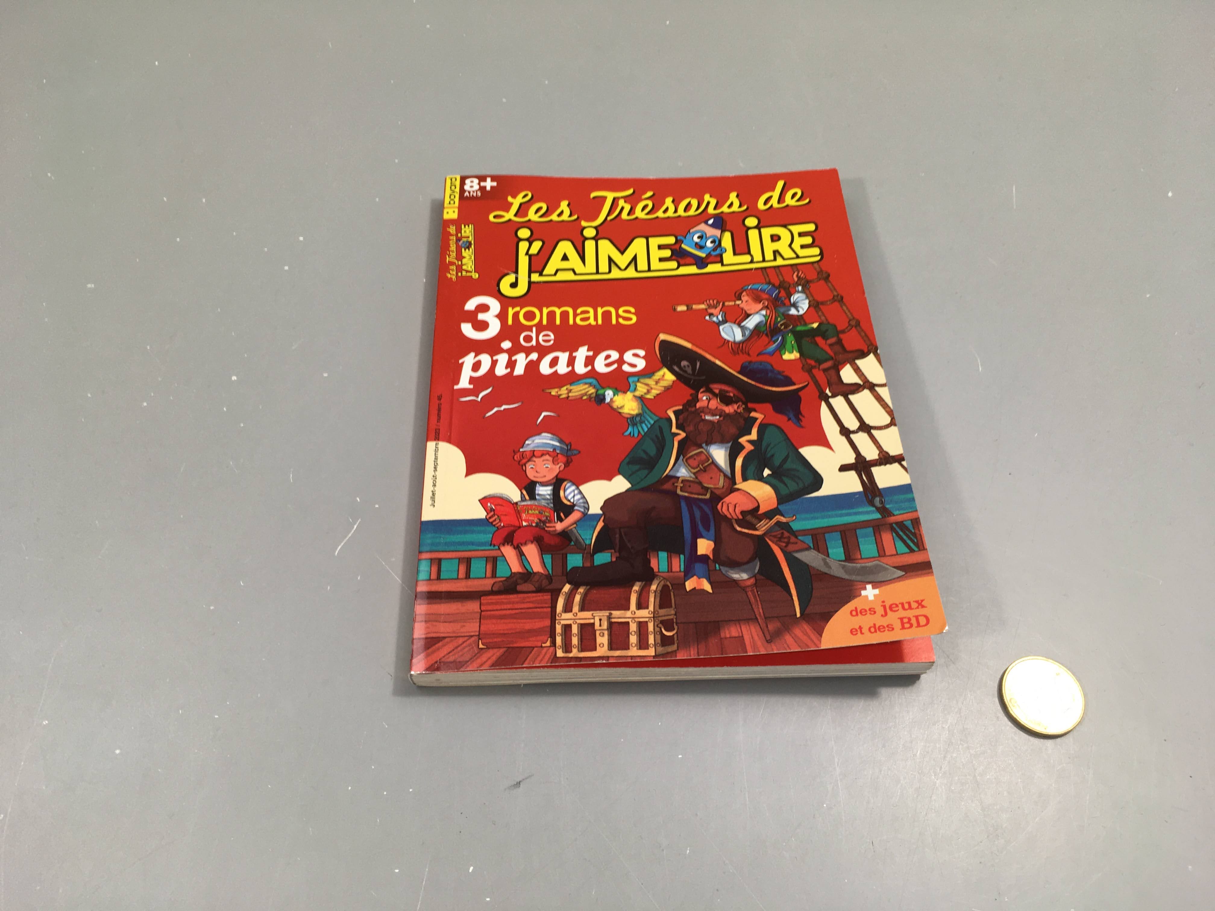 Les trésors de j'aime lire, 3 romans pour pirates, 8ans +