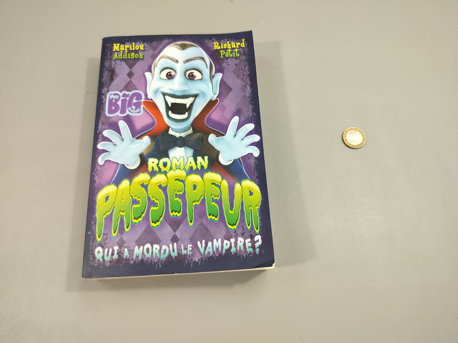 Roman Passepeur. Qui a mordu le vampire?, moins cher chez Petit Kiwi