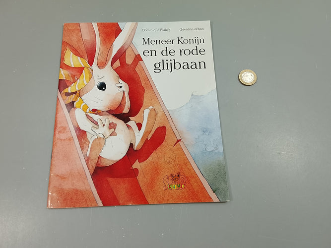 Meneer Konijn en de rode glijbaan, moins cher chez Petit Kiwi