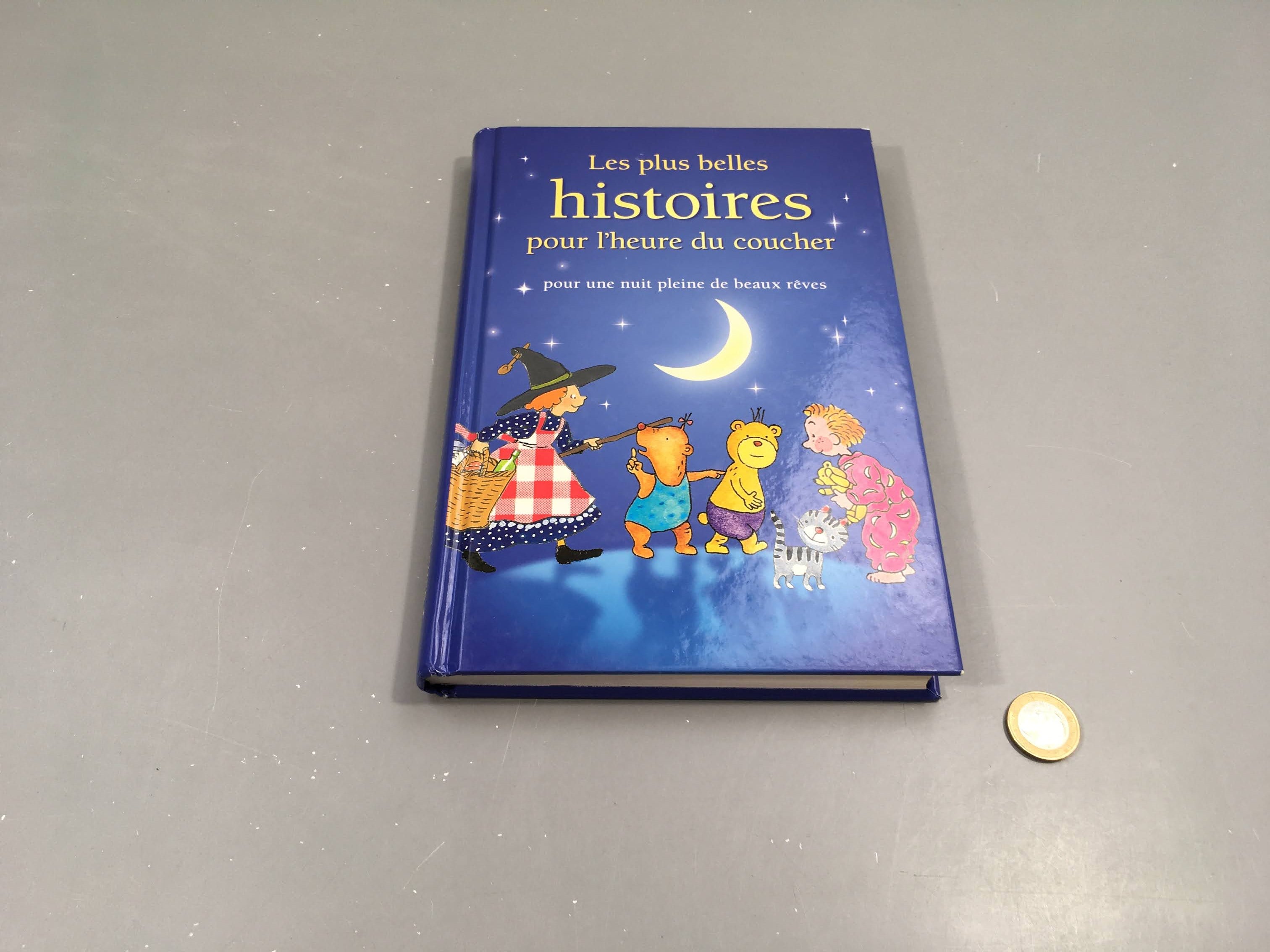 Les plus belles histoires pour l'heure du coucher