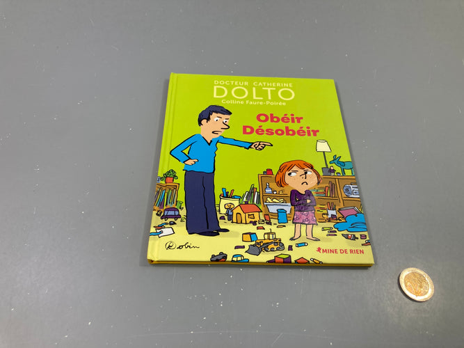 Dolto-Obéir Désobéir, moins cher chez Petit Kiwi