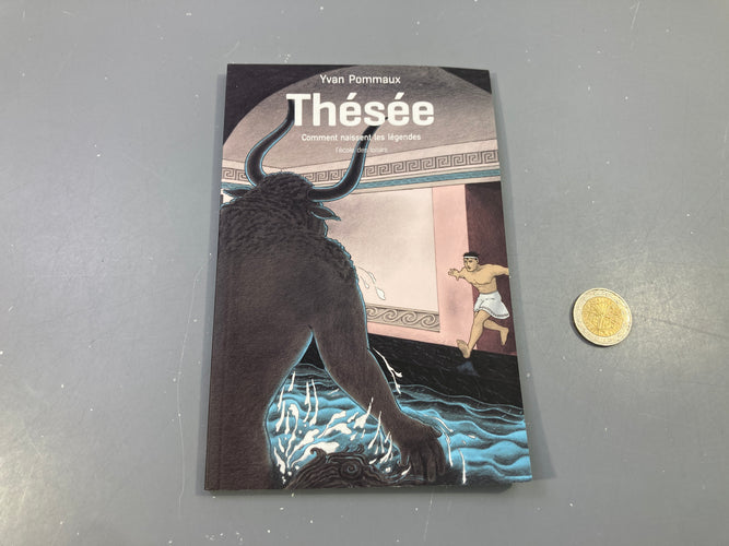 Thésée Comment naissent les légendes, moins cher chez Petit Kiwi