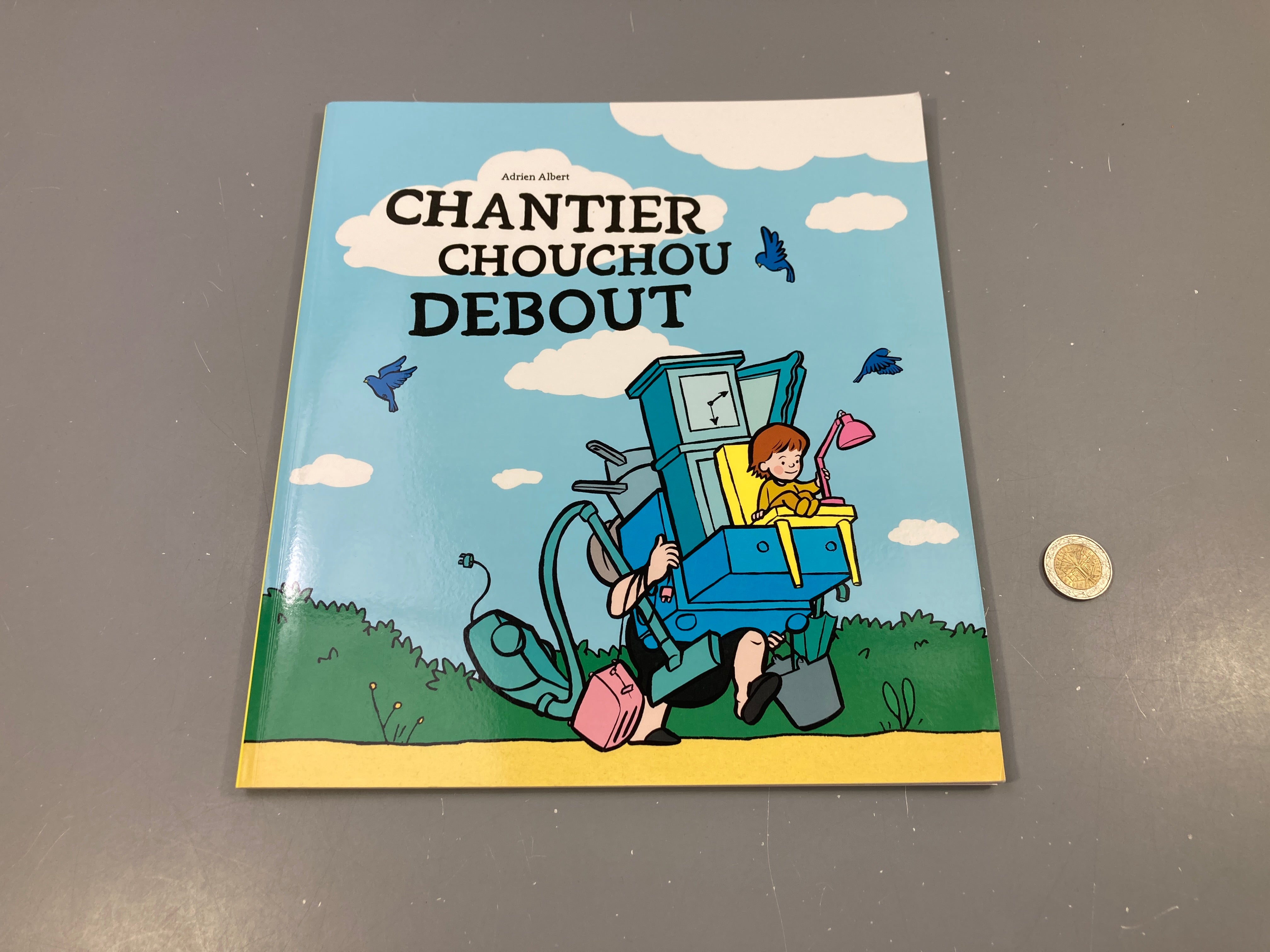 Chantier Chouchou debout