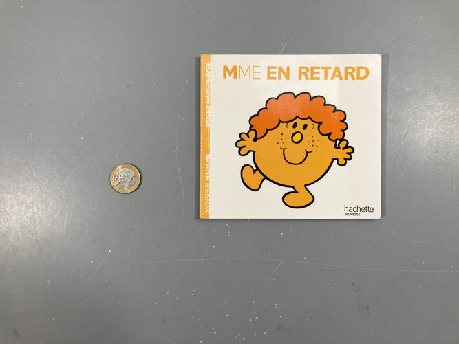 Mme en retard, Monsieur Madame, moins cher chez Petit Kiwi