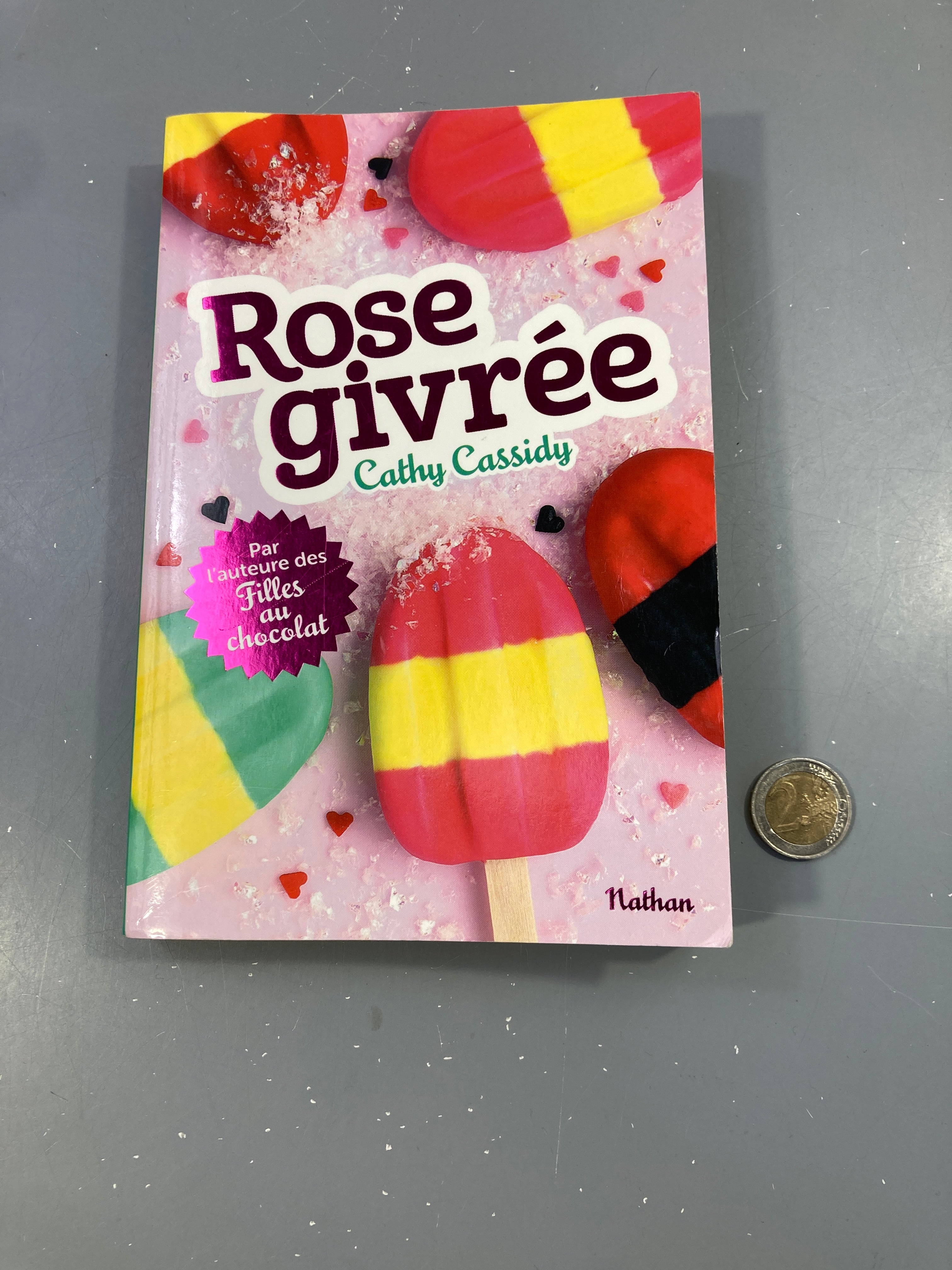 Rose givrée - cathy cassidy
