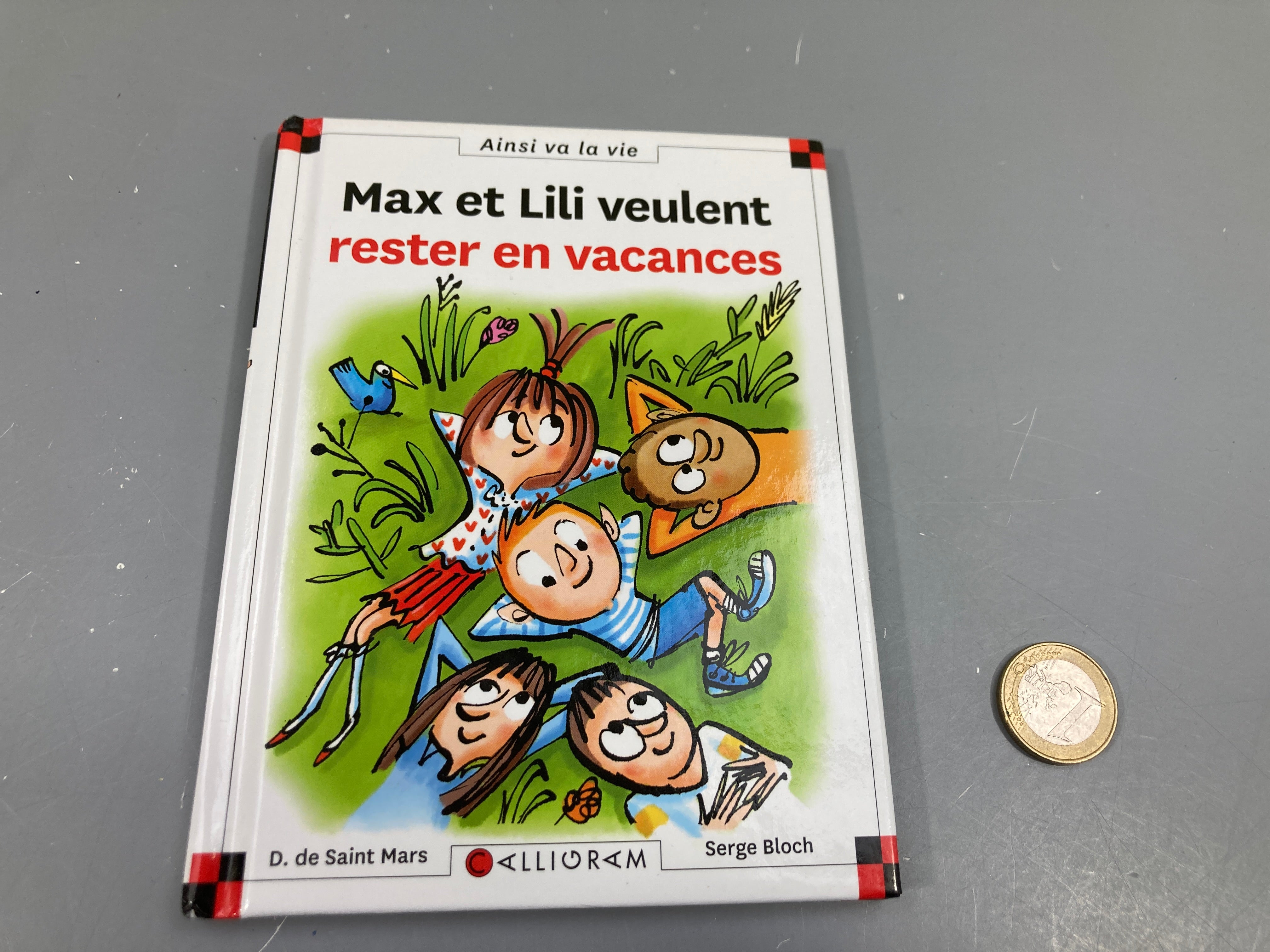 Max et Lili veulent rester en vacances