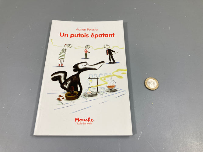 Un putois épatant-L'école des loisirs, moins cher chez Petit Kiwi