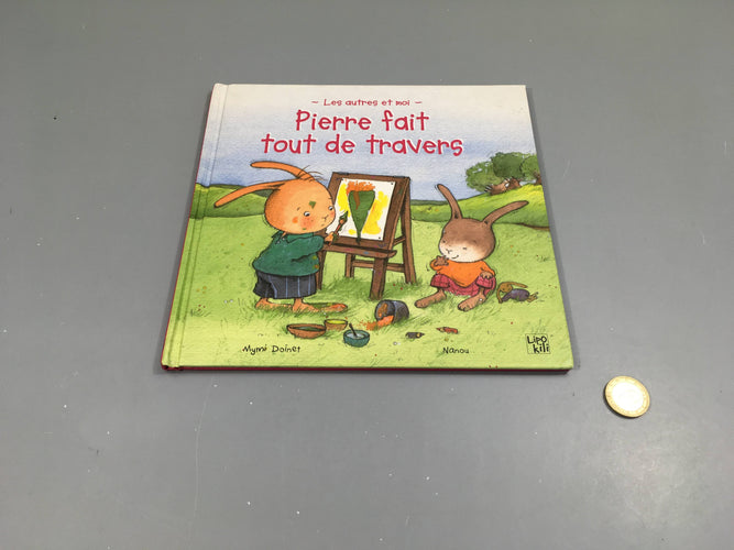 Pierre fait tout de travers, moins cher chez Petit Kiwi