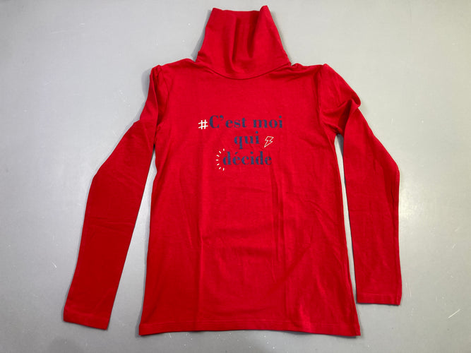 T-shirt m.l rouge col roulé C'est mi qui décide, moins cher chez Petit Kiwi