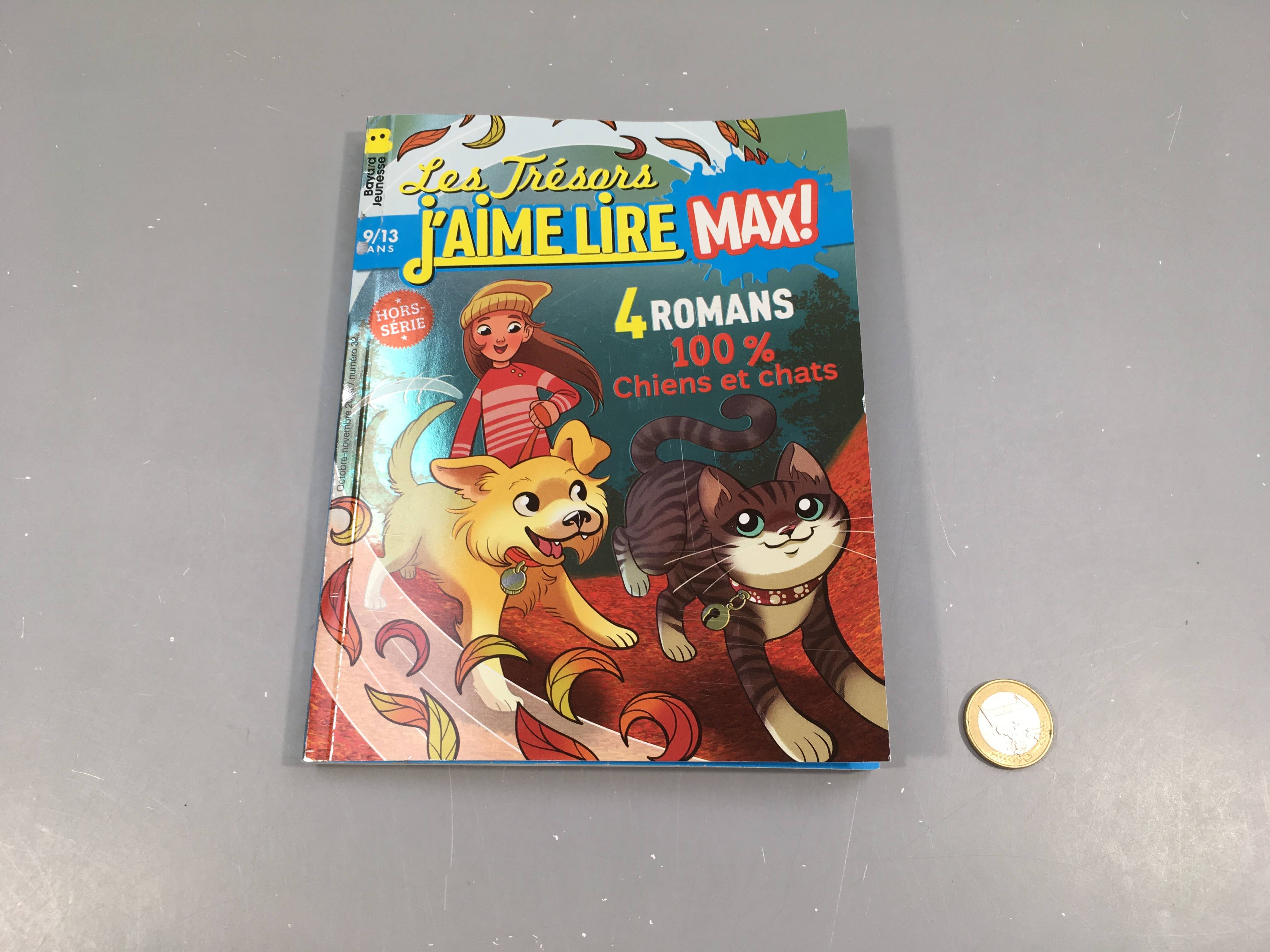 4 romans 100% Chiens et chats, les trésors, J'aime lire Max!