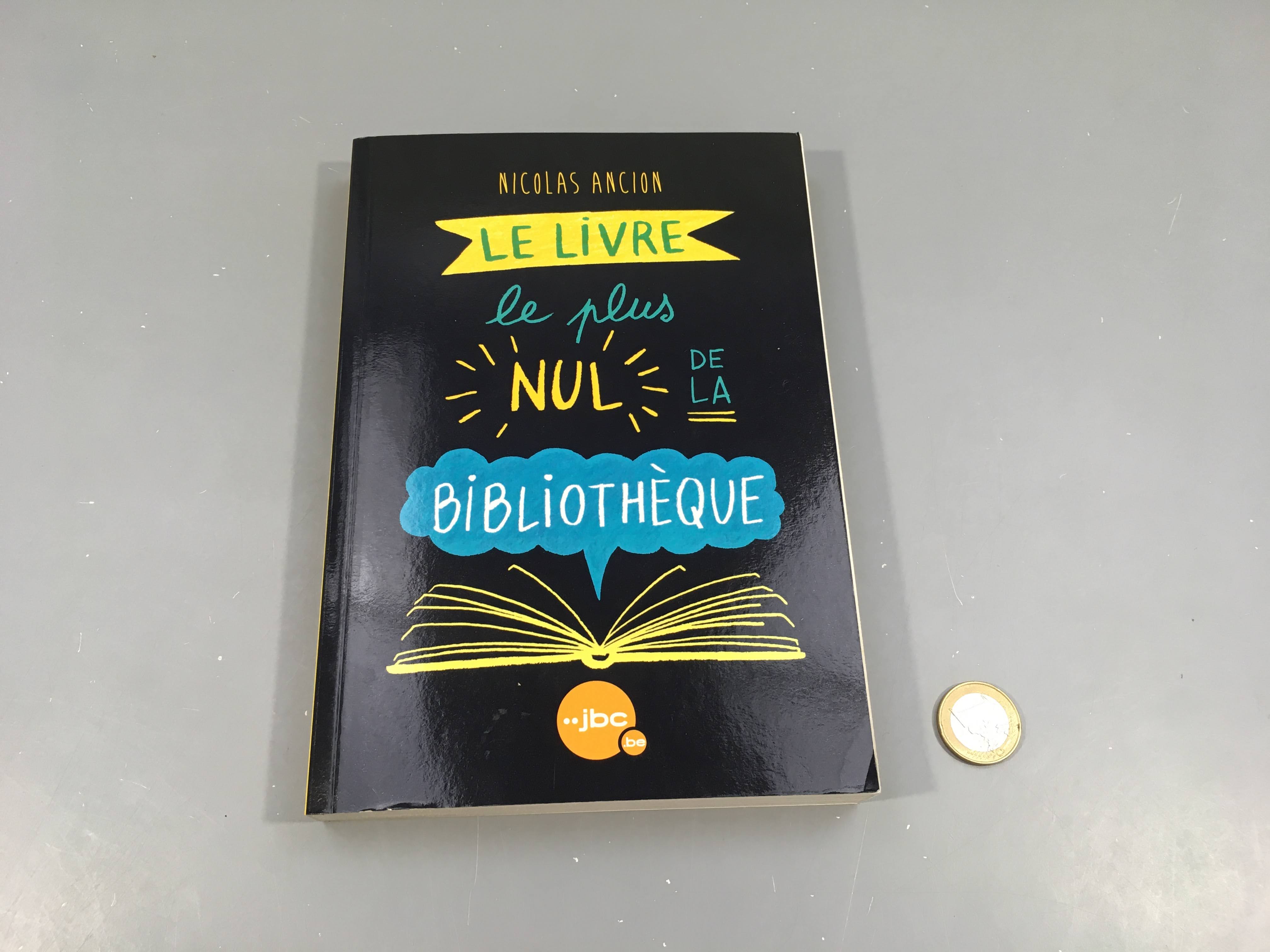 Le livre le plus nul de la bibliothèque, JBC