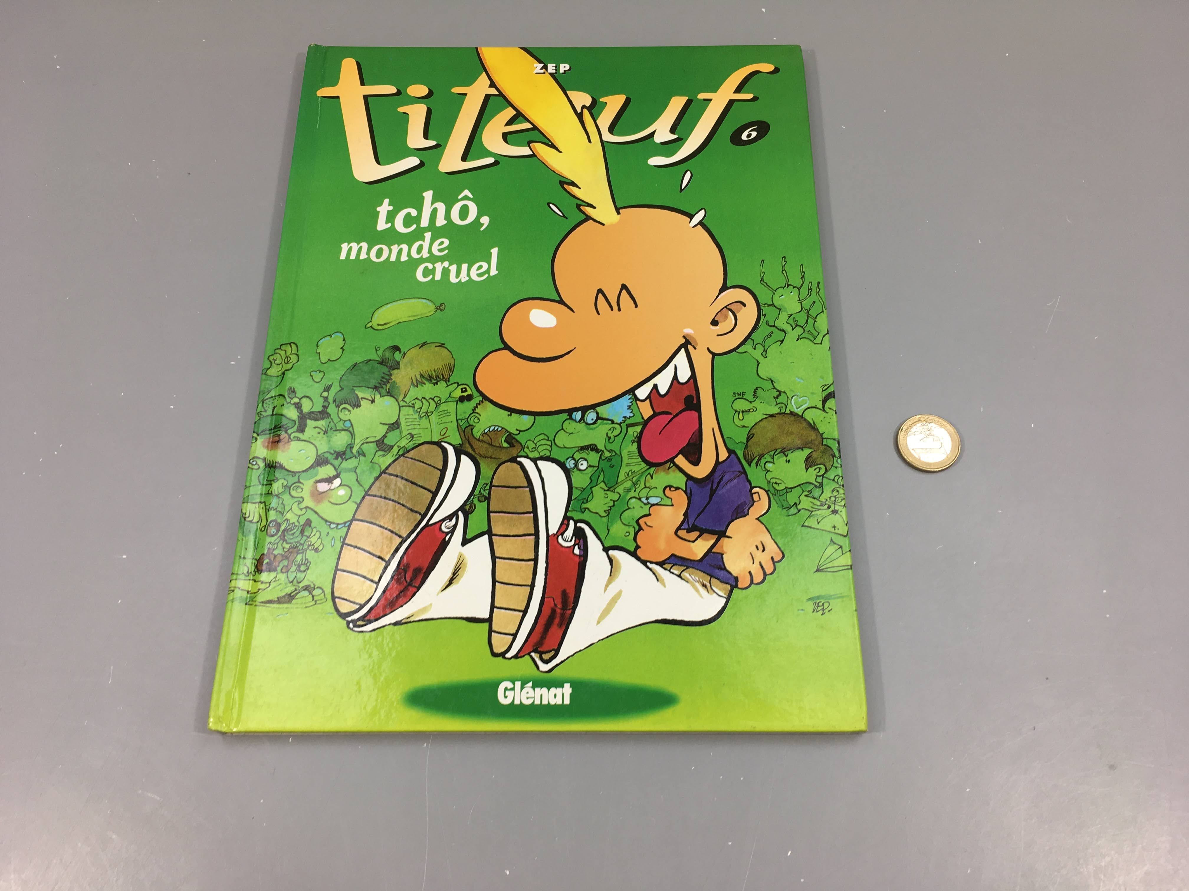 Tchô, monde cruel, Titeuf, 6