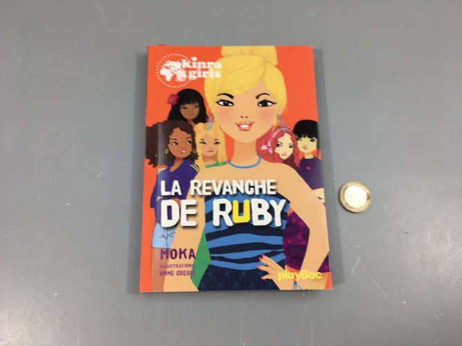 La revanche de Ruby, Kinra girls, moins cher chez Petit Kiwi