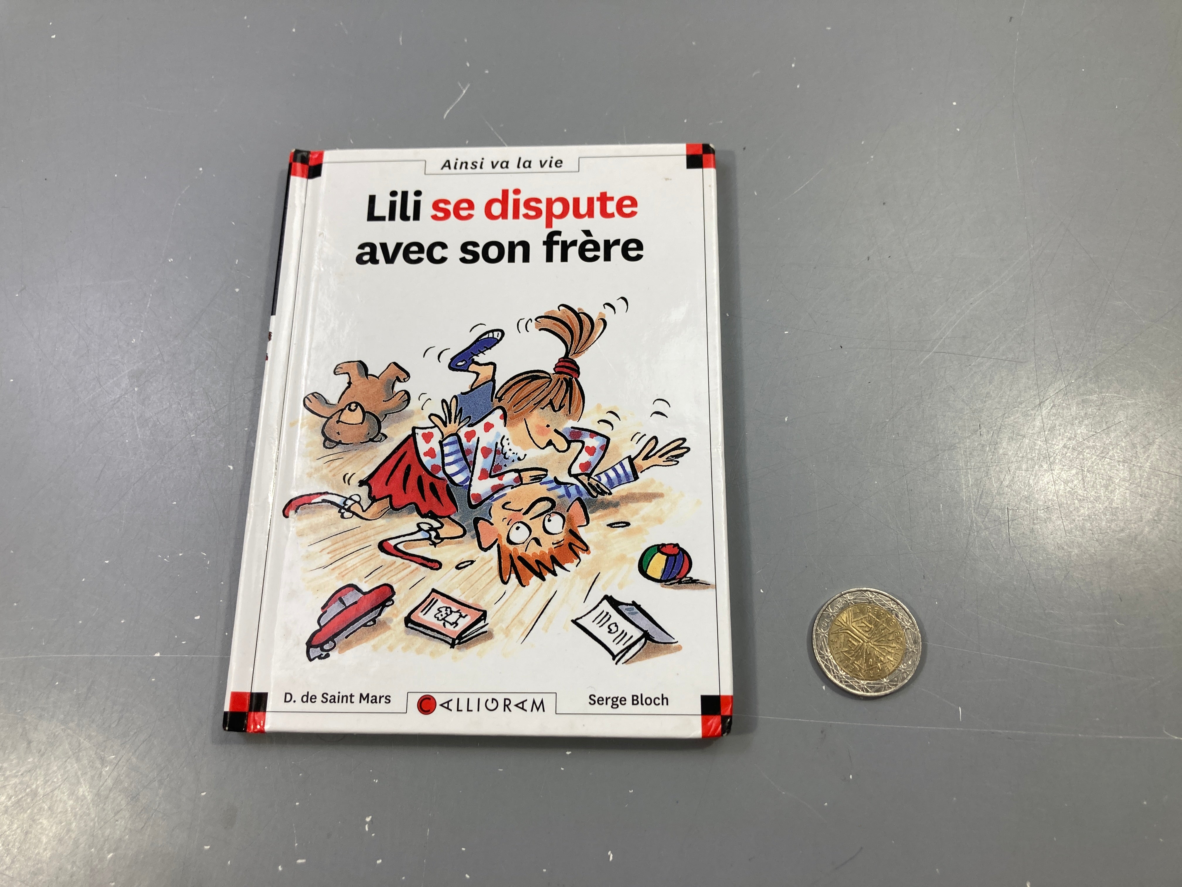 Lili se dispute avec son frère, D. de Saint Mars/Serge Bloch, Calligram