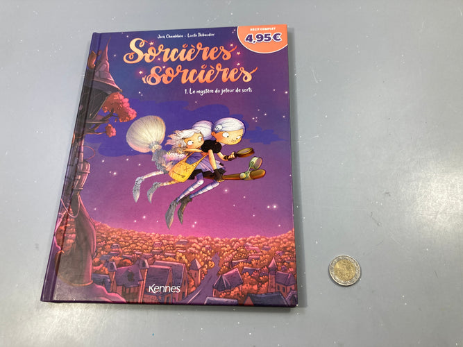 Sorcières Sorcières 1 - Le mystère du jeteur de sorts, Joris Chamblain/Lucile Thibaudier, Kennes, moins cher chez Petit Kiwi