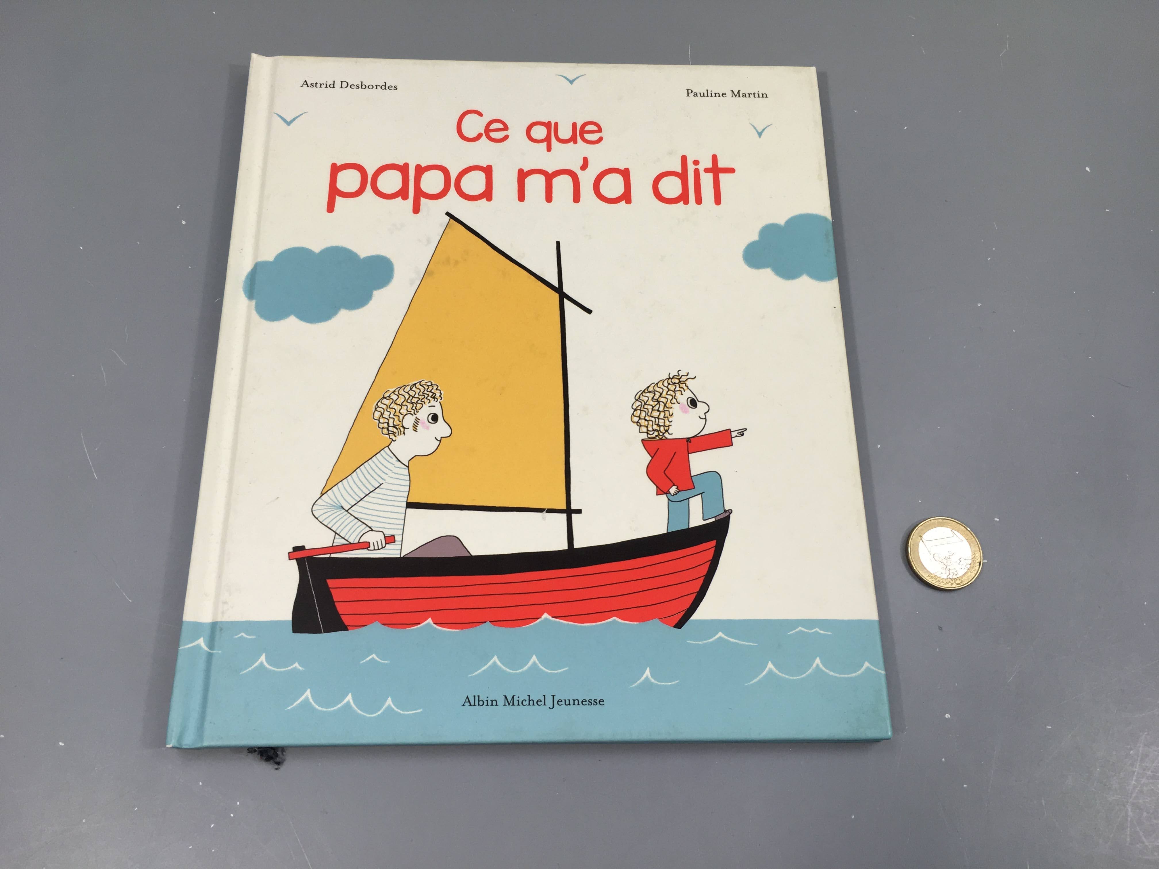 Ce que papa m'a dit