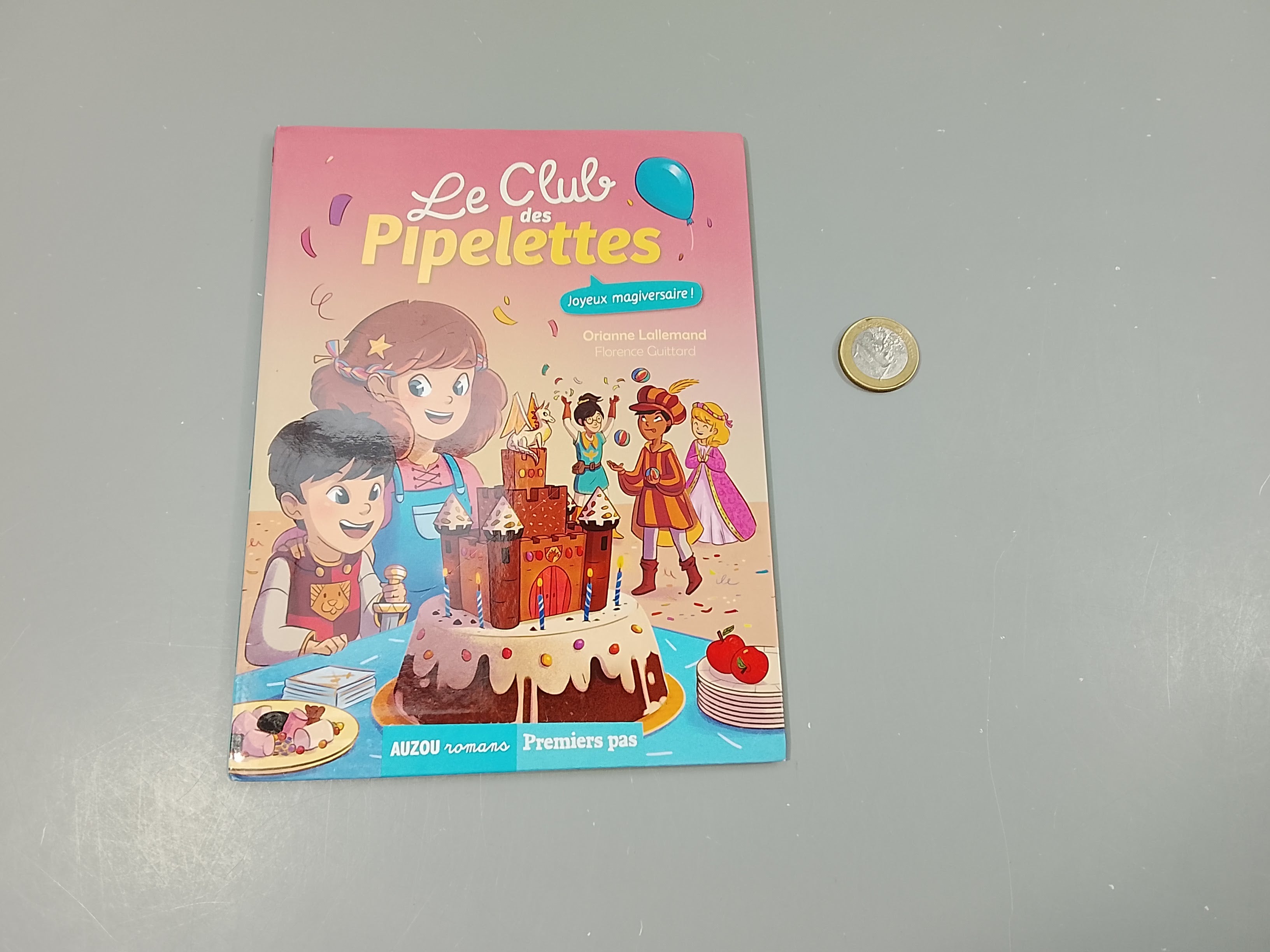 Le club des pipelettes, Joyeux magiversaire ! Lecture 1ers pas