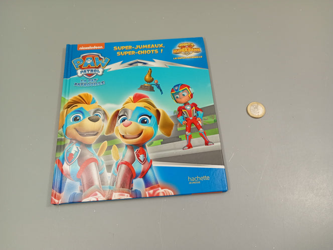 La Pat' patrouille. Super-jumeaux. Super-chiots!, moins cher chez Petit Kiwi