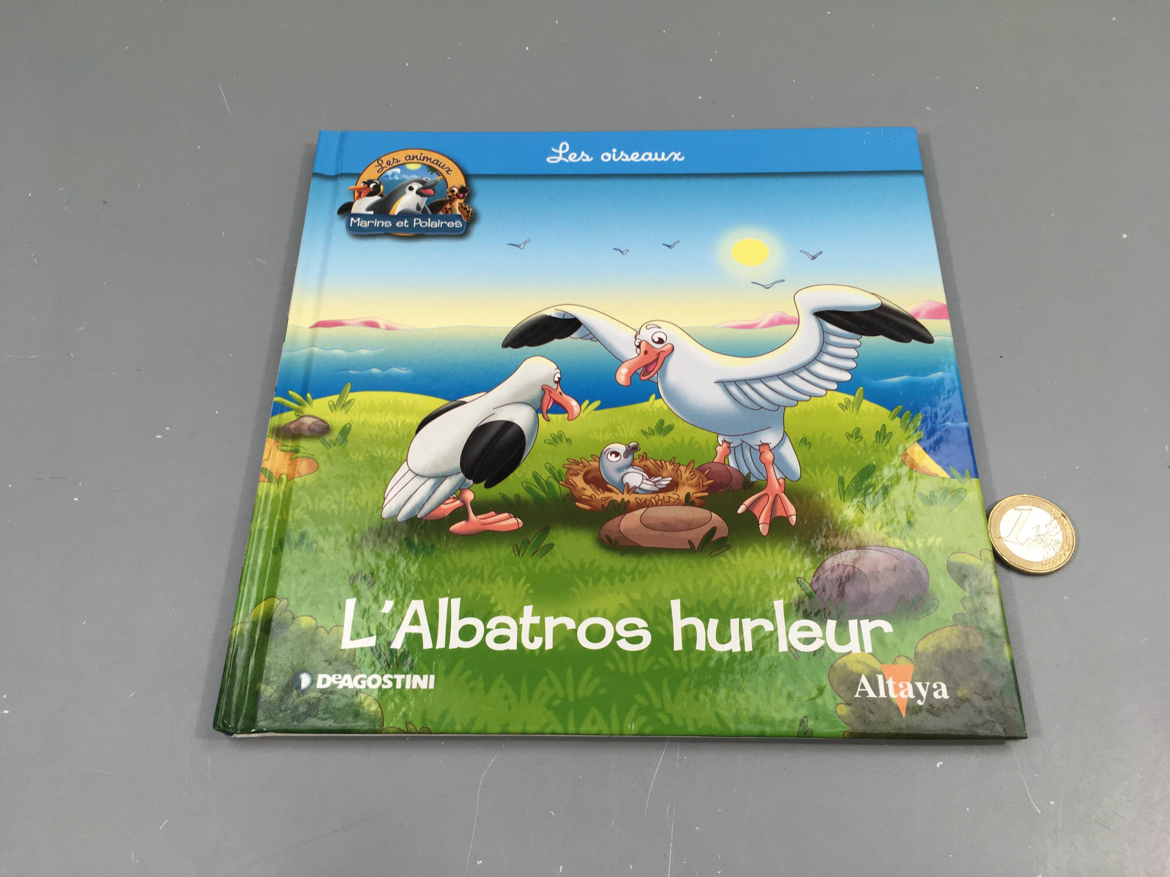 L'albatros hurleur, les animaux marins et polaires, Altaya