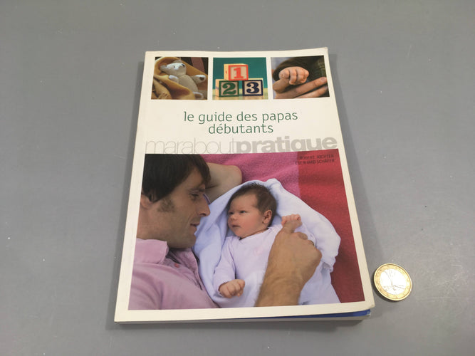 Le guide des papas débutants, moins cher chez Petit Kiwi