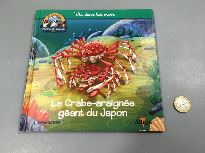 Le crabe-araignée, les animaux marins et polaires, Altaya, moins cher chez Petit Kiwi
