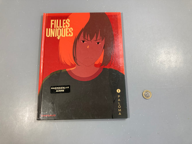 Paloma, 1, Filles uniques, BD, moins cher chez Petit Kiwi