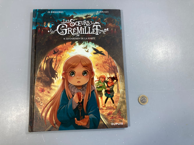 La gardien de la forêt, 8, BD Les soeurs Grémillet, moins cher chez Petit Kiwi