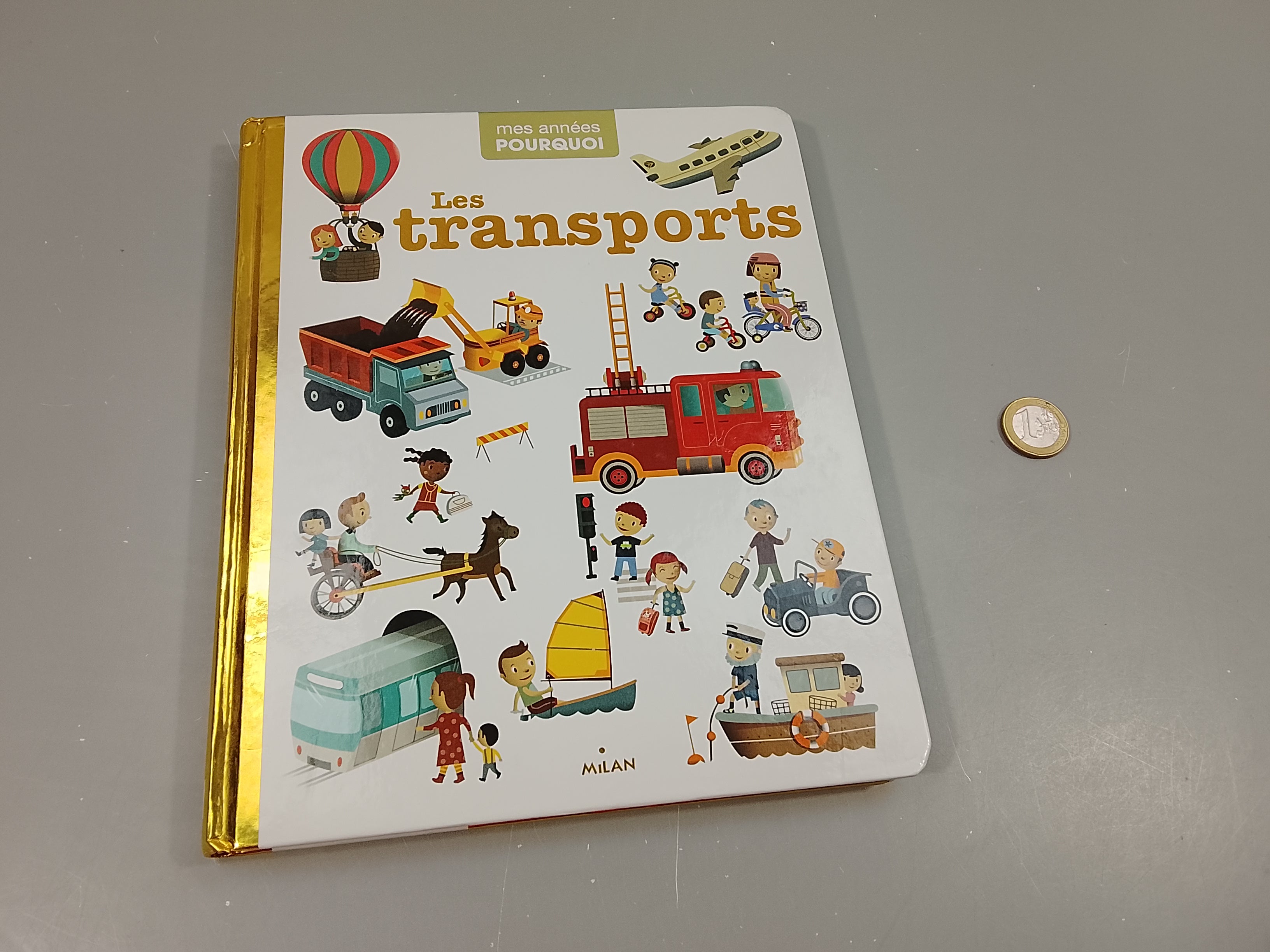 Mes années pourquoi. Les transports