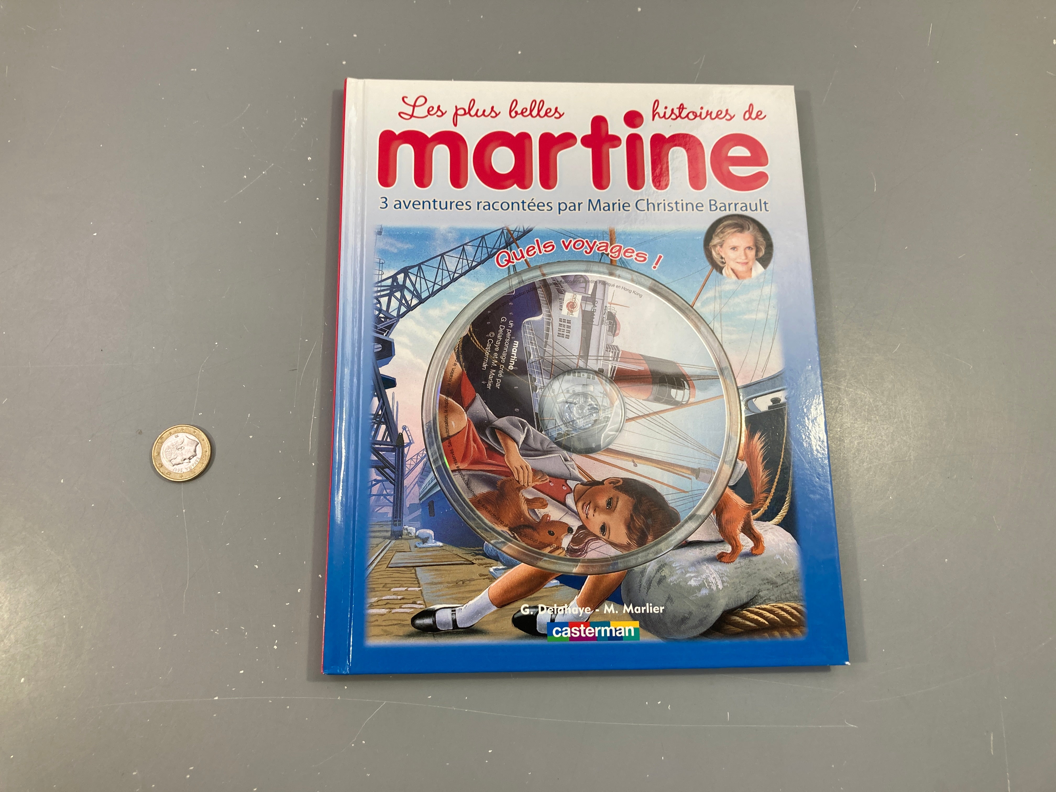 Les plus belles histoires de Martine-Quel voyage! Racontées par M-C Barrault