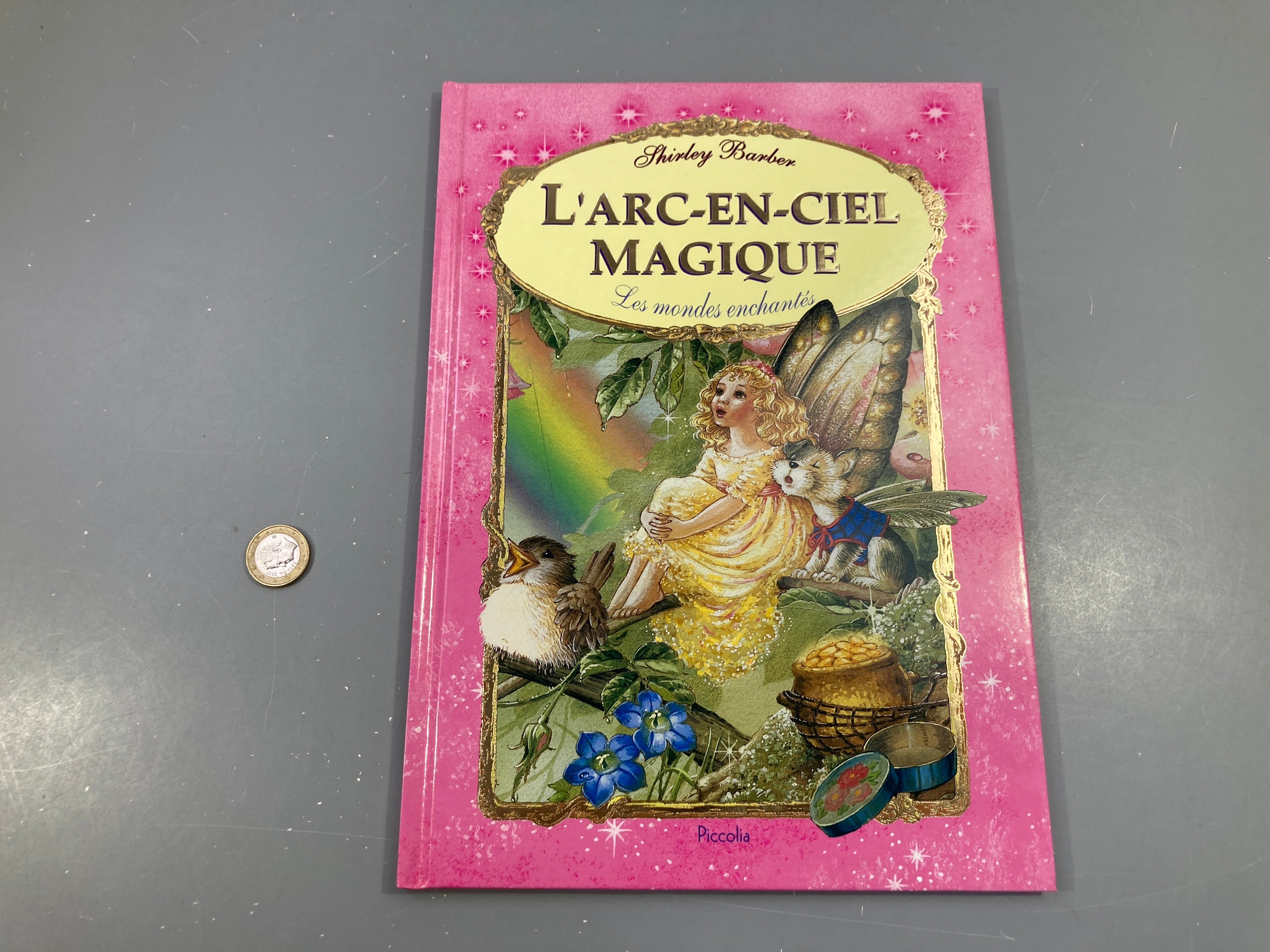 L'arc-en-ciel magique-Les mondes enchantés