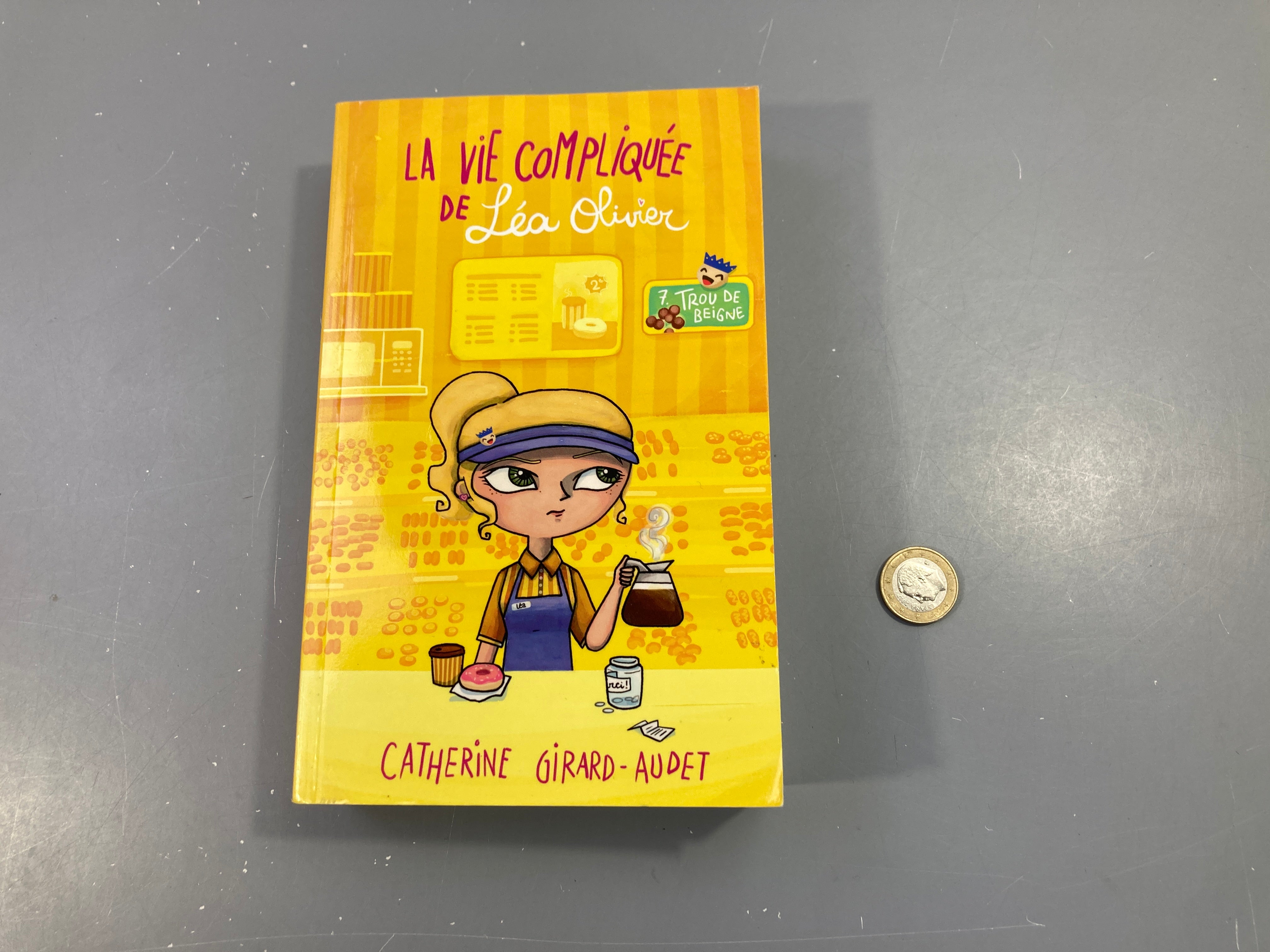 7-Trou de beigne-La vie compliquée de Léa Olivier