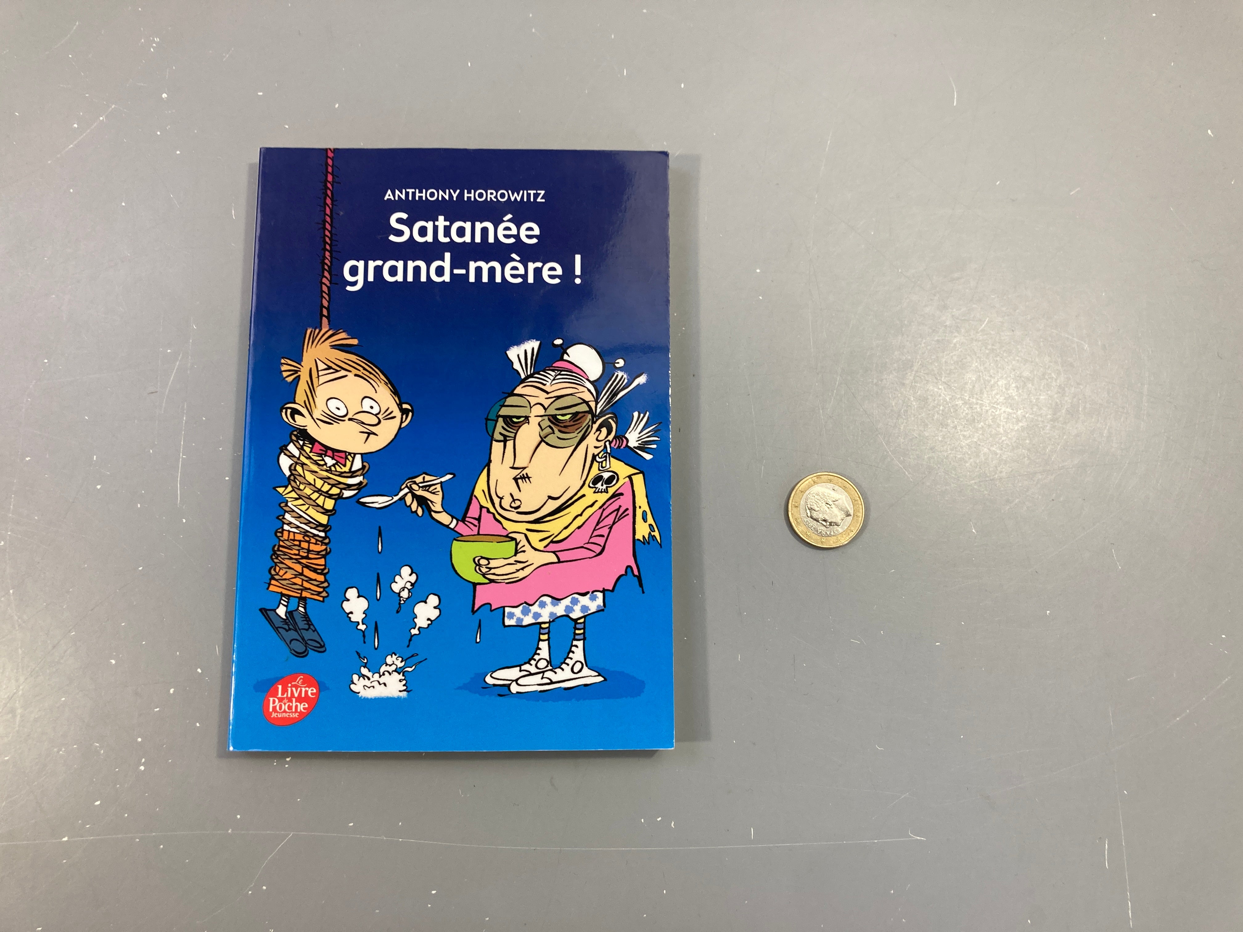 Satané grand-mère!