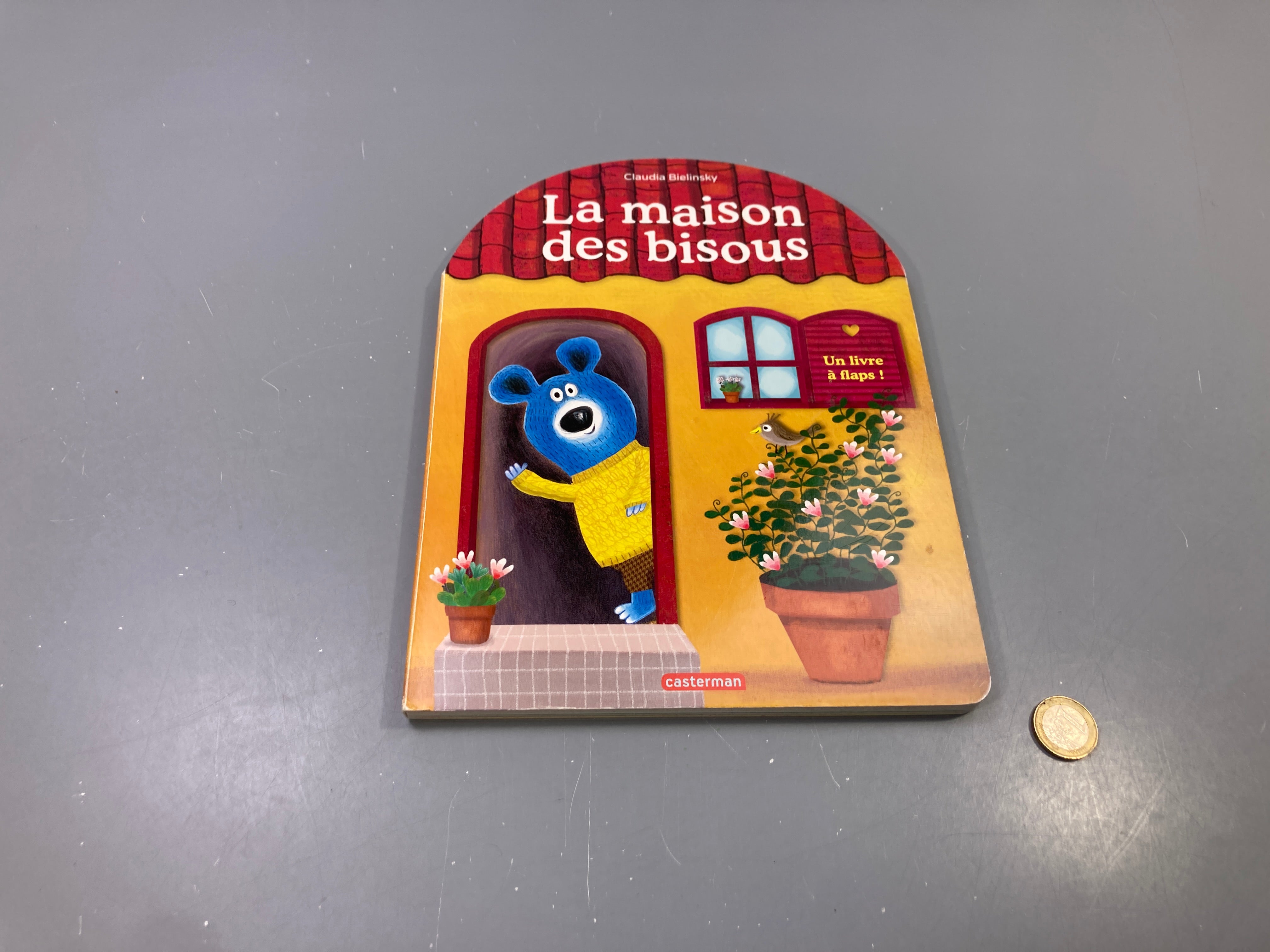 La maison des bisous Un livre à flaps