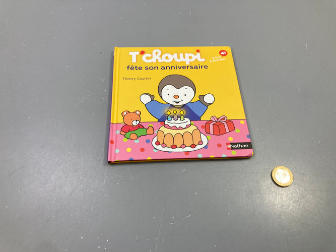 T'choupi fête son anniversaire, Thierr.y Courtin, Nathan, moins cher chez Petit Kiwi