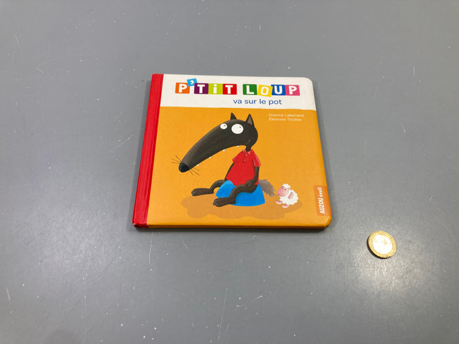 P'tit Loup va sur le pot, Orianne Lallemand, Éléonore Thuillier, Auzou éveil, moins cher chez Petit Kiwi