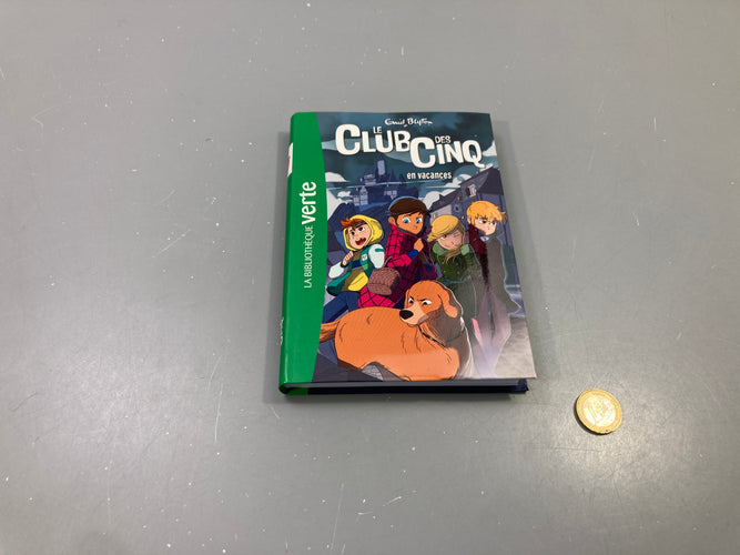 Le Club des Cinq en vacances, Enid Blyton, Bibliothèque verte 8-12a, moins cher chez Petit Kiwi
