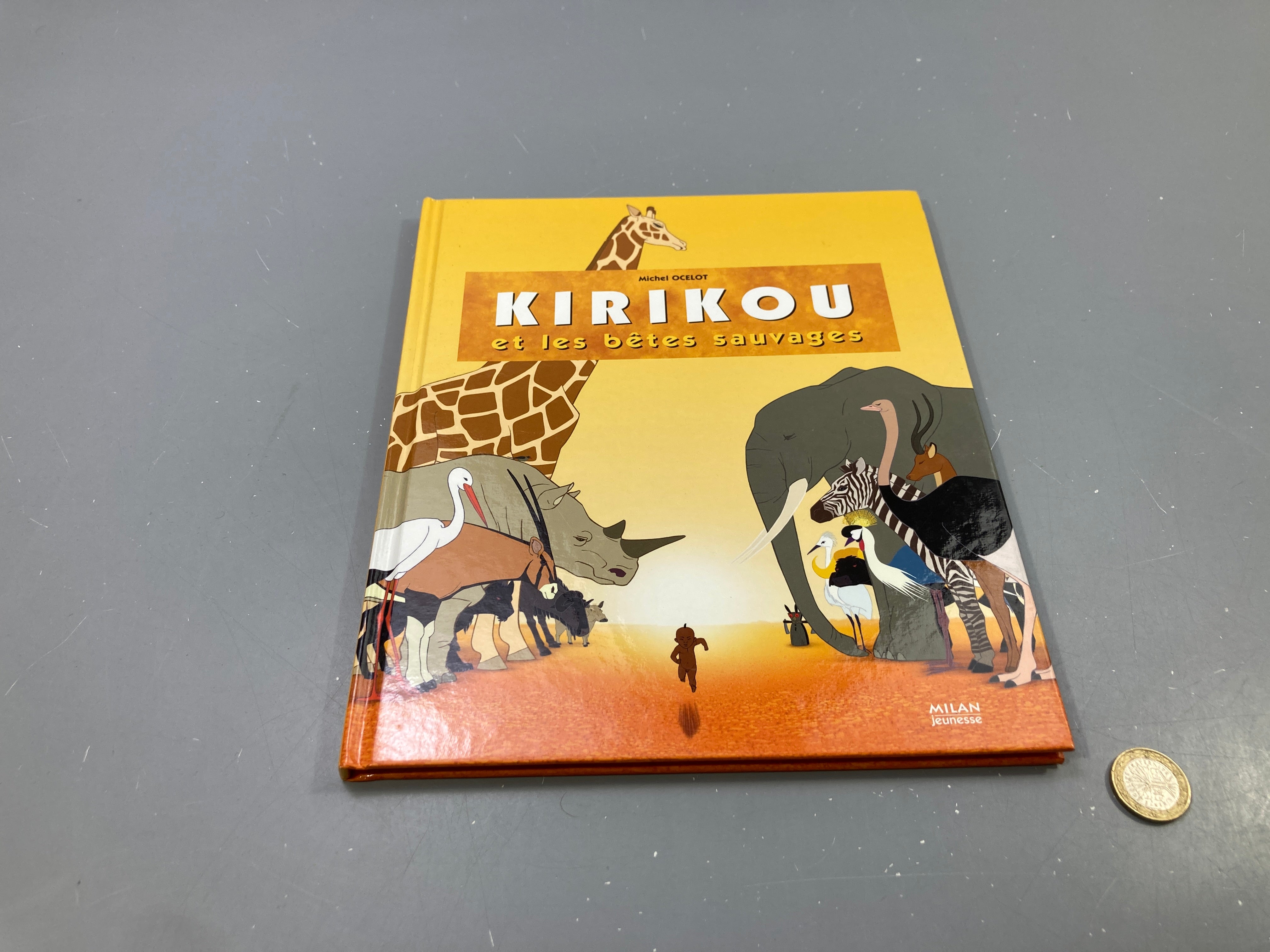 Kirikou et les bêtes sauvages, Michel Ocelot, Milan Jeunesse