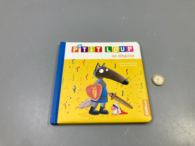 P'tit Loup se déguise, Orianne Lallemand, Auzou éveil, moins cher chez Petit Kiwi