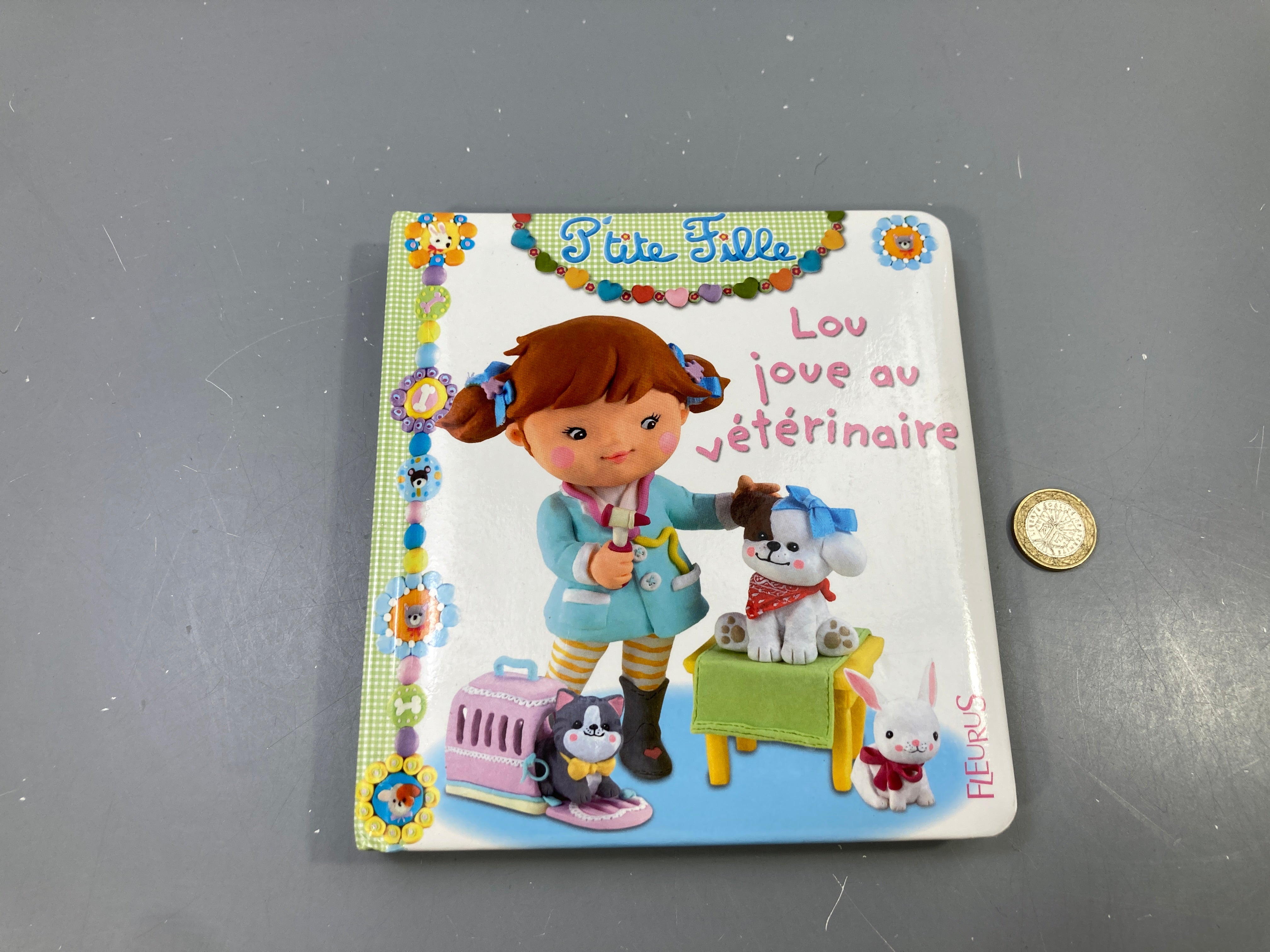 P'tite Fille, Lou joue au vétérinaire, Fleurus