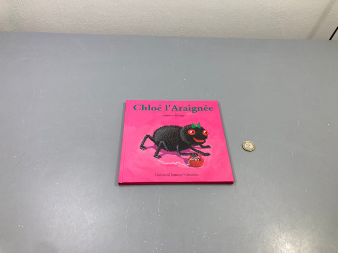Chloé l'Araignée, Antoon Krings, Drôles de petites bêtes, Gallimard Jeunesse/Giboulées, moins cher chez Petit Kiwi