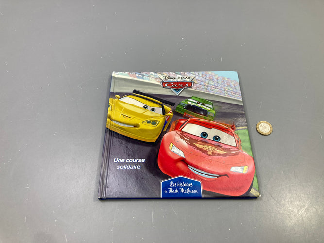 Cars, Une course solidaire, Les histoires de Flash McQueen, Disney Pixar, moins cher chez Petit Kiwi