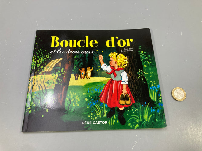 Boucle d'or et les trois ours, Rose Celli, Gerda Muller, Père Castor, moins cher chez Petit Kiwi